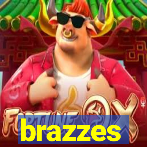 brazzes