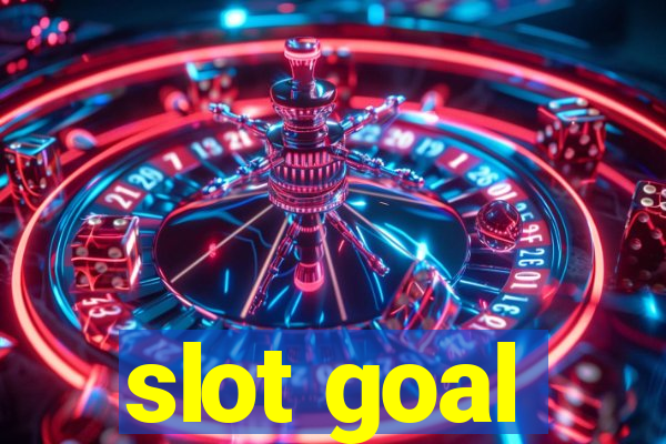 slot goal