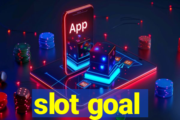 slot goal