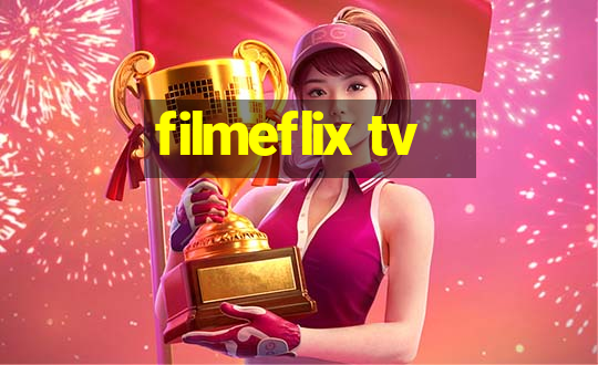 filmeflix tv