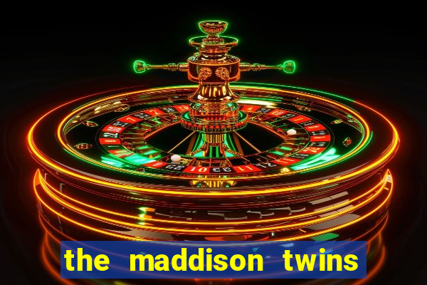 the maddison twins onlyfans free