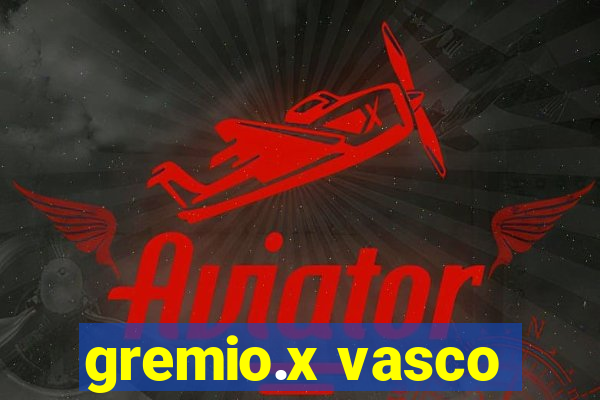 gremio.x vasco