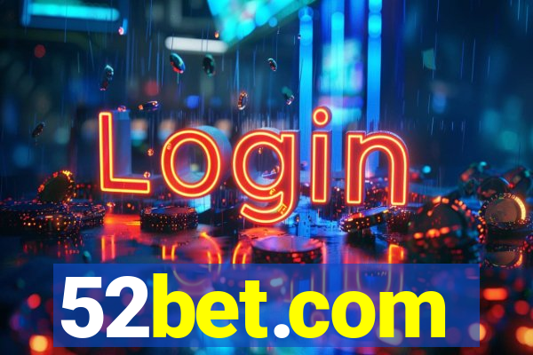 52bet.com