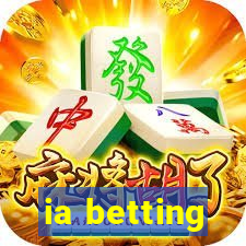 ia betting