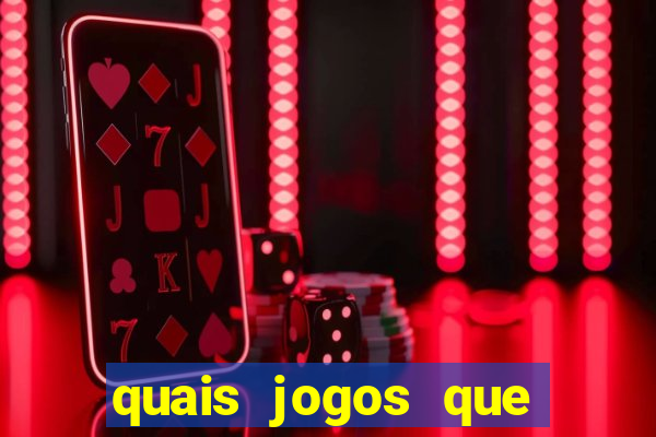 quais jogos que d?o dinheiro de verdade