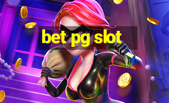 bet pg slot