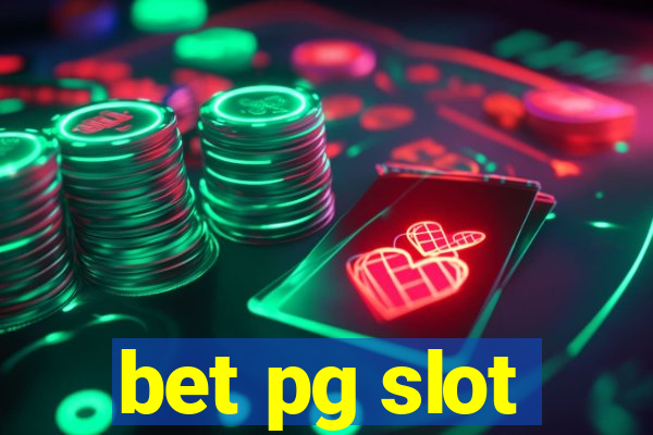 bet pg slot