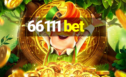 66111 bet