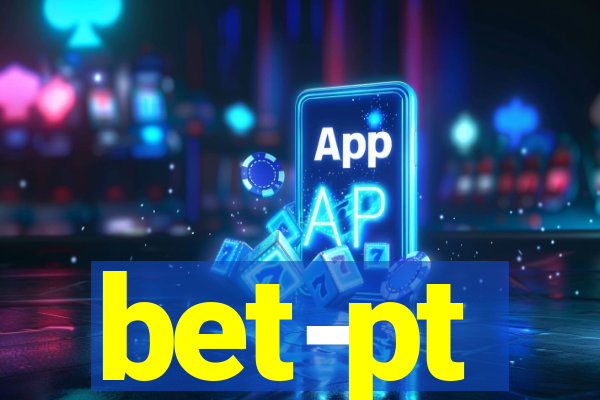 bet-pt