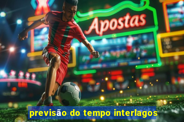 previsão do tempo interlagos