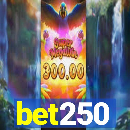 bet250