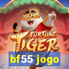 bf55 jogo