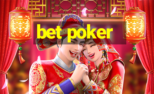 bet poker