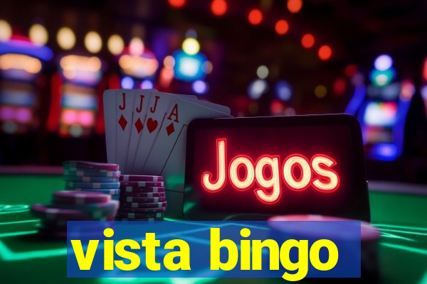 vista bingo