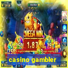 casino gambler