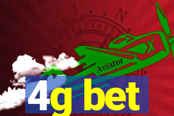 4g bet