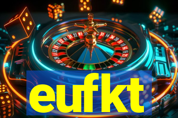 eufkt