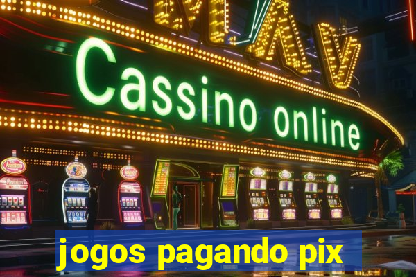 jogos pagando pix