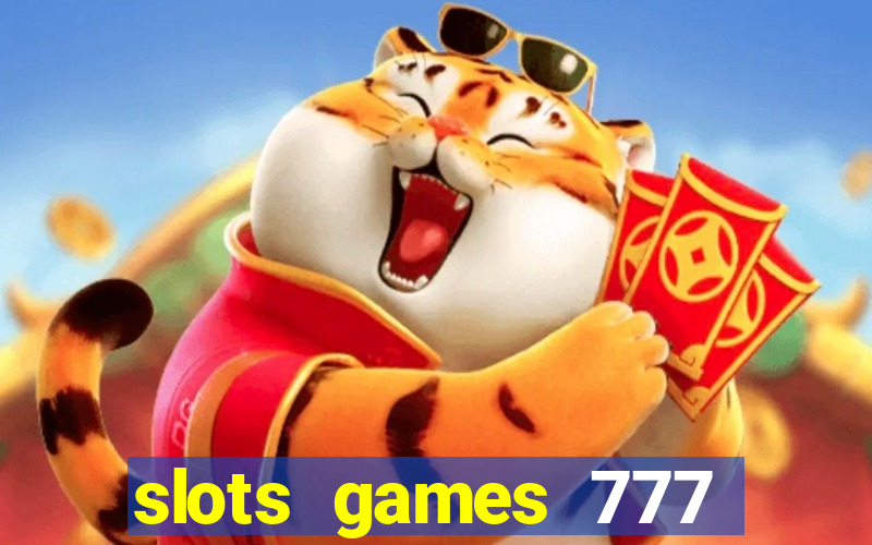 slots games 777 free 0vi35