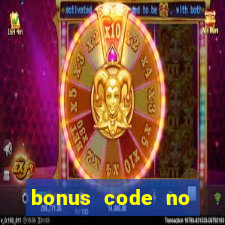 bonus code no deposit casino