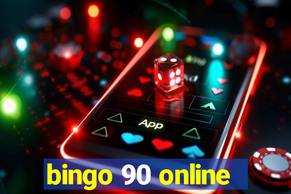 bingo 90 online