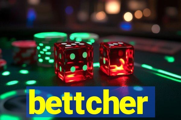 bettcher