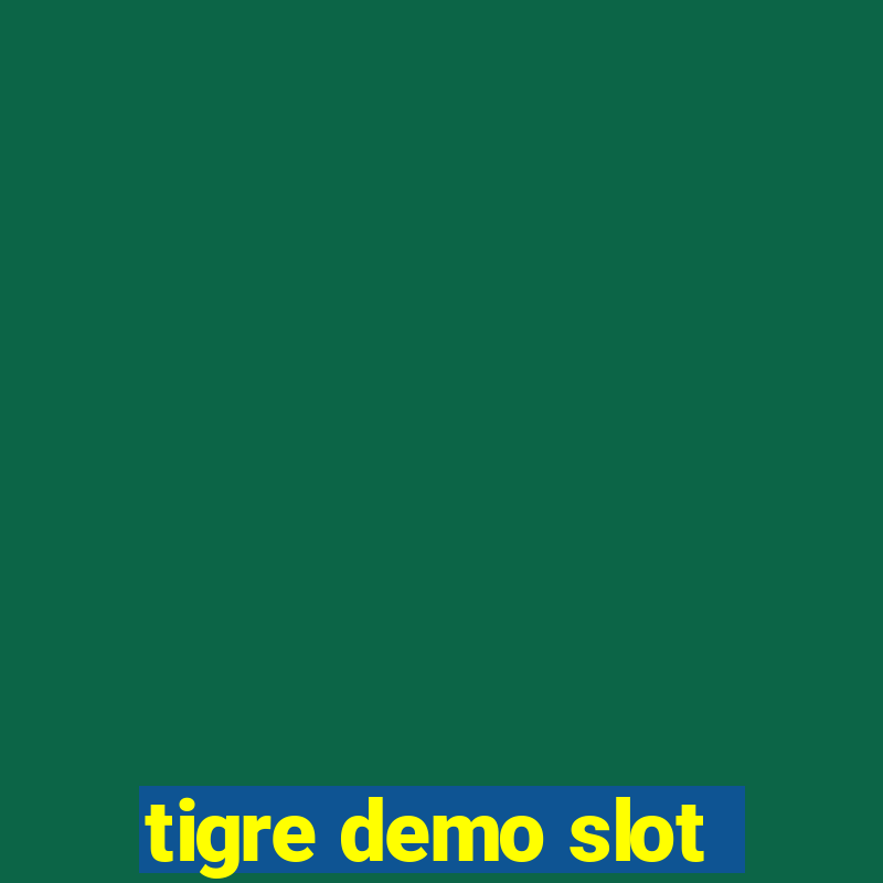 tigre demo slot