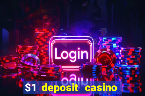 $1 deposit casino nz october 2021