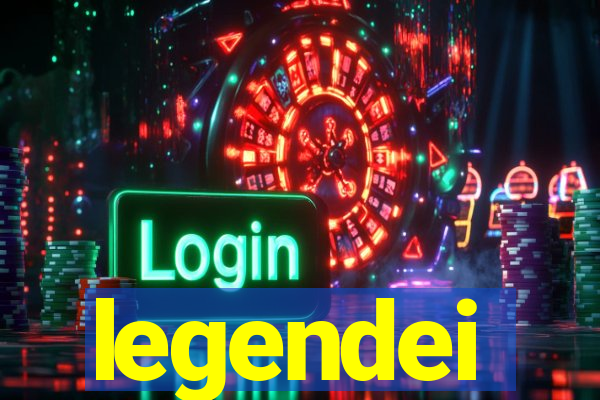 legendei