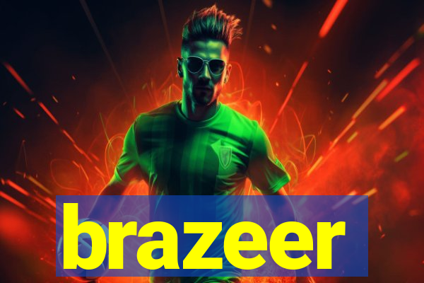 brazeer