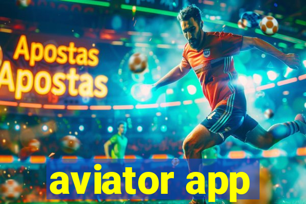 aviator app