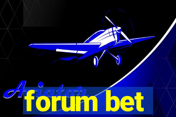 forum bet