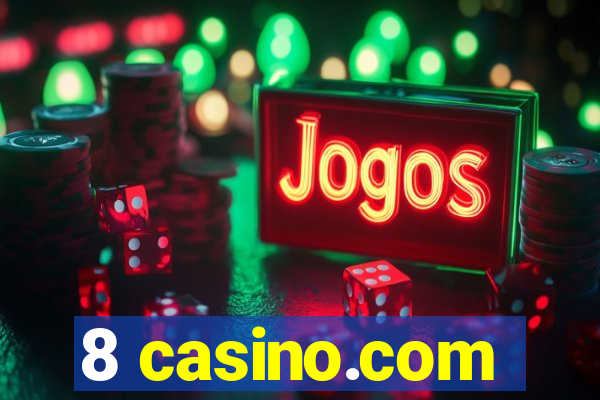 8 casino.com