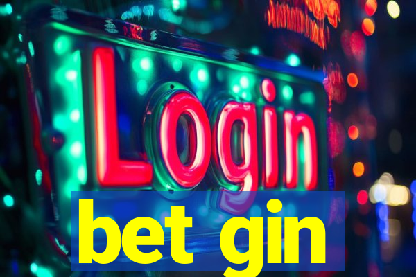 bet gin