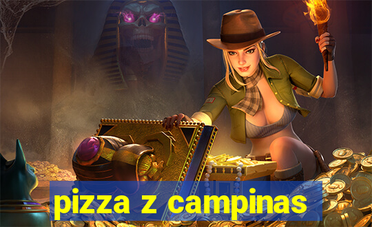 pizza z campinas