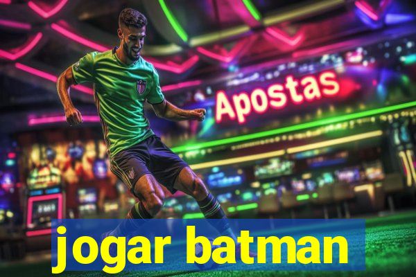 jogar batman