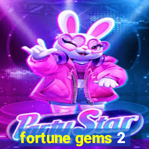 fortune gems 2