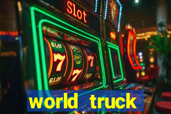 world truck simulator dinheiro infinito