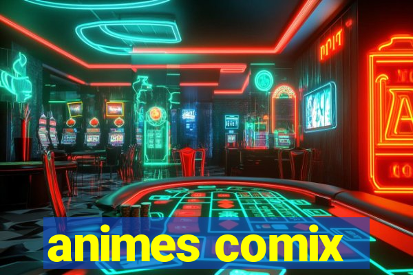 animes comix