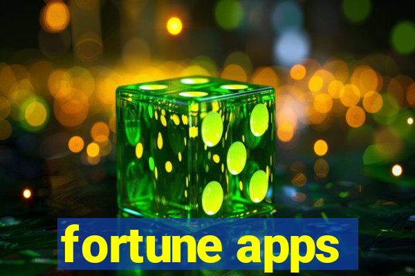 fortune apps