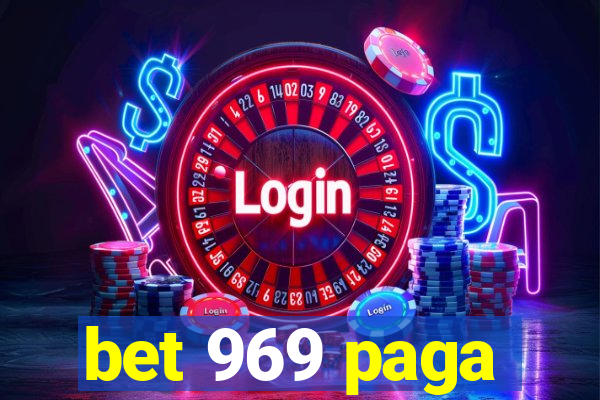 bet 969 paga