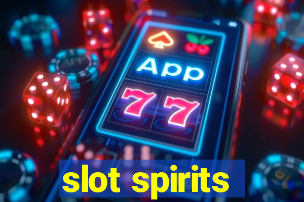 slot spirits