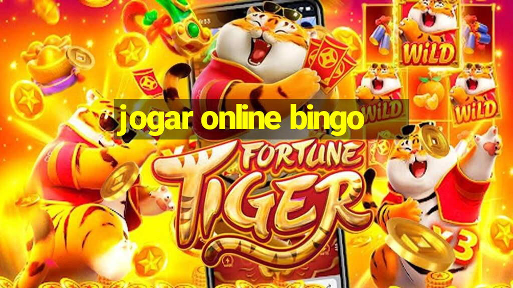 jogar online bingo