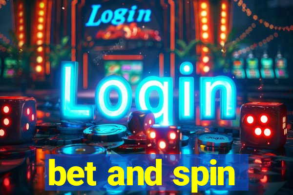 bet and spin