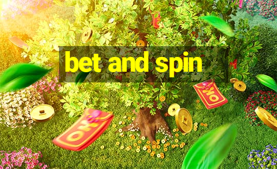 bet and spin