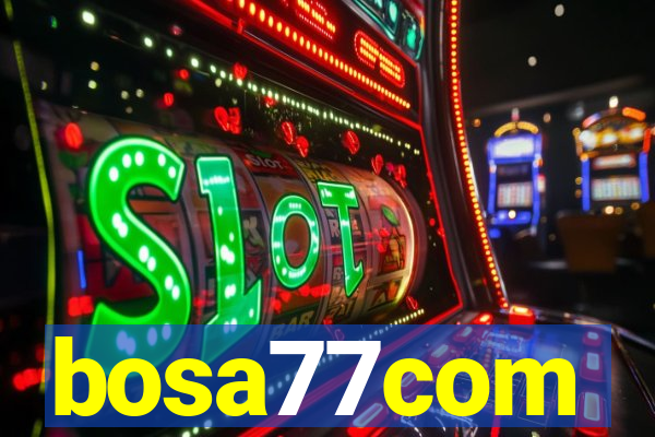 bosa77com