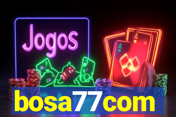 bosa77com