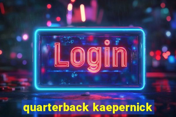 quarterback kaepernick