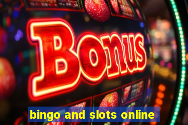 bingo and slots online