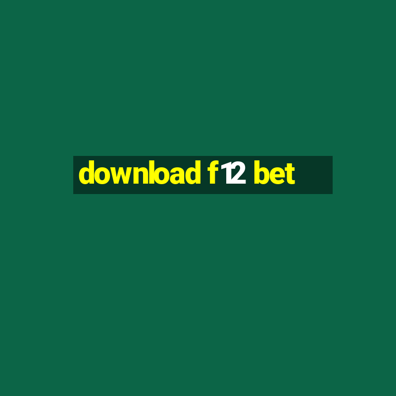 download f12 bet